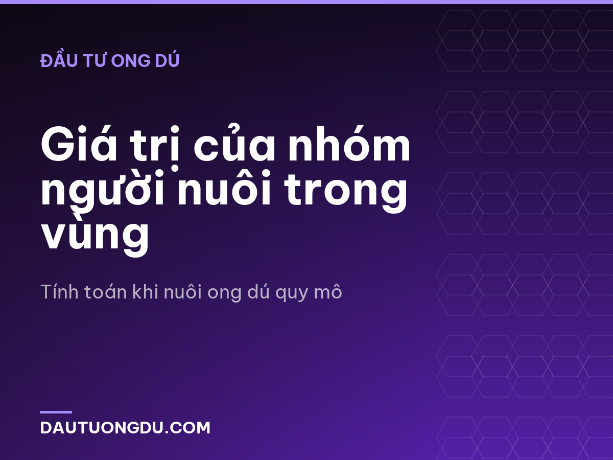 Giá trị của nhóm người nuôi trong vùng
